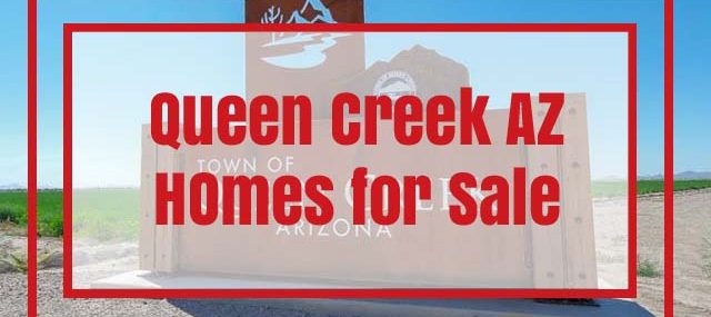 Queen Creek AZ Homes for Sale